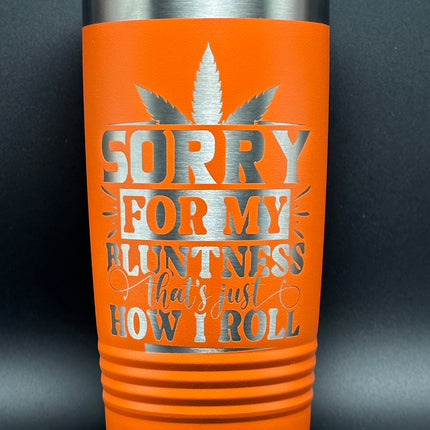 Polar Camel How I Roll Tumbler 20oz Tumbler