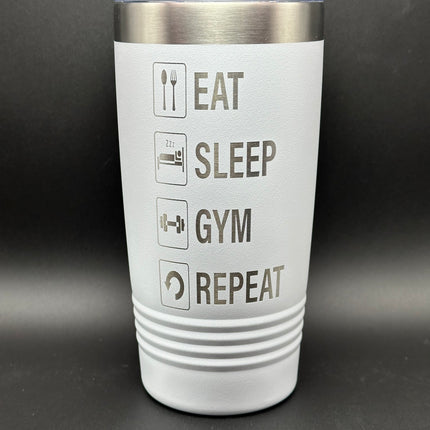 Eat Sleep Gym Repeat 20oz Tumbler (Only 5 Left)