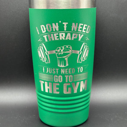 The Gym Is My Therapy 20oz Tumbler (Only 3 Left)